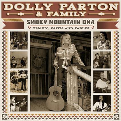 Smoky Mountains DNA. Family, Faith and Fables - CD Audio di Dolly Parton