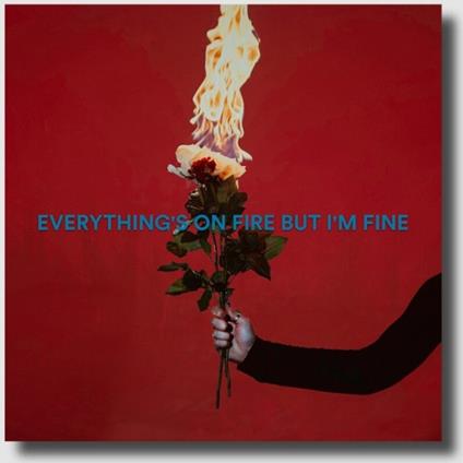 Everything's on Fire but I'm Fine (Deluxe Edition) - CD Audio di As December Falls