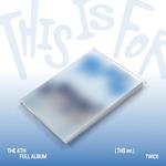 This Is For (This)
