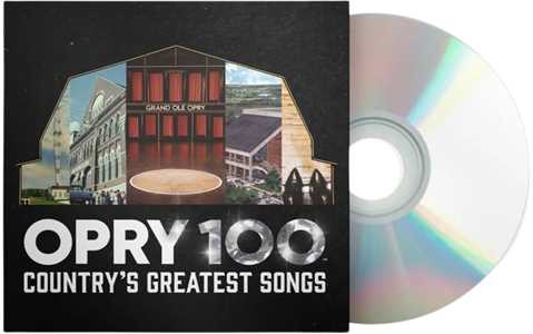 CD Opry 100. Country'S Greatest Songs 