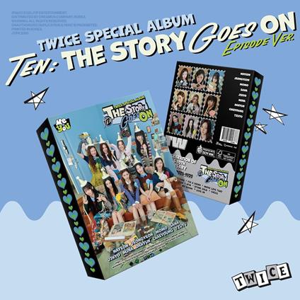 Ten. The Story Goes on (Episode CD Version) - CD Audio di Twice