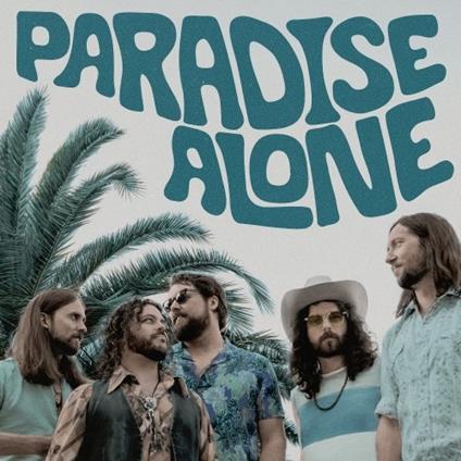 Paradise Alone (Ocean Blue Vinyl) - Vinile LP di Sheepdogs