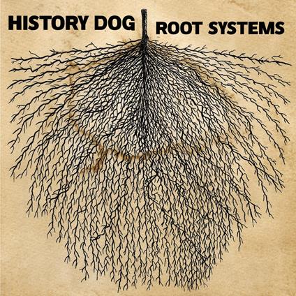 Root Systems - Vinile LP di History Dog
