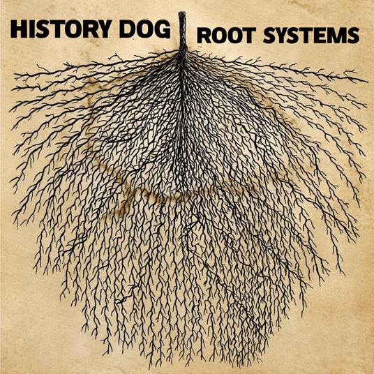 Root Systems - Vinile LP di History Dog