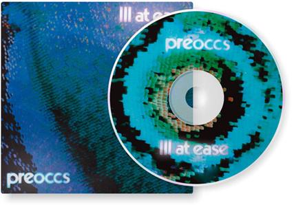Ill At Ease - CD Audio di Preoccupations
