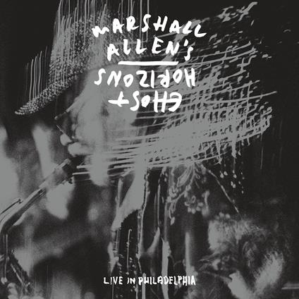 Live In Philadelphia - Vinile LP di Marshall Allen