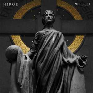 Vinile Wield Hiroe