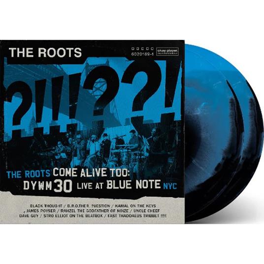 Roots Come Alive Too. DYWM30 Live at Blue Note NYC! - Vinile LP di Roots