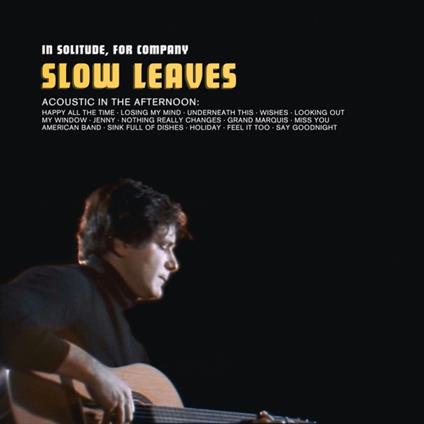 In Solitude, For Company - Vinile LP di Slow Leaves