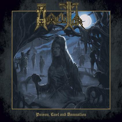 Poison, Lust And Damnation - CD Audio di Hexecutor
