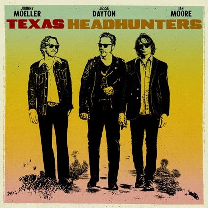 Texas Headhunters - CD Audio di Jesse Dayton