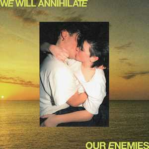 CD We Will Annihilate Our Enemies Real Lies