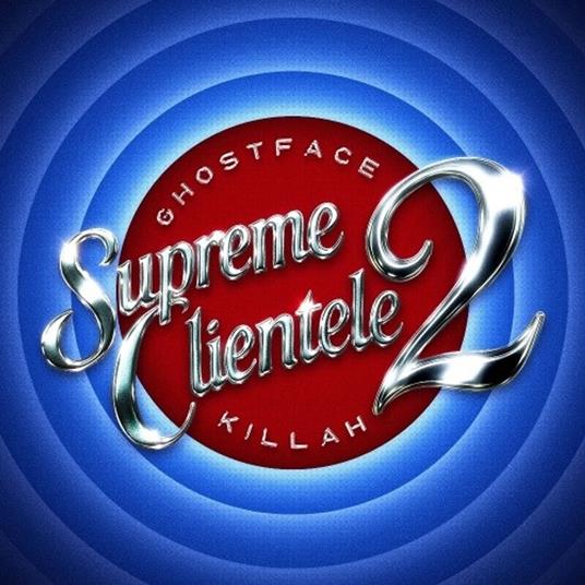 Supreme Clientele 2 - CD Audio di Ghostface Killah