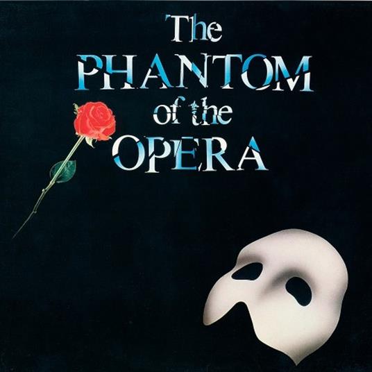 Phantom Of The Opera (Colonna Sonora) - CD Audio di Andrew Lloyd Webber