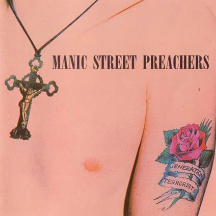 Generation Terrorists - Vinile LP di Manic Street Preachers