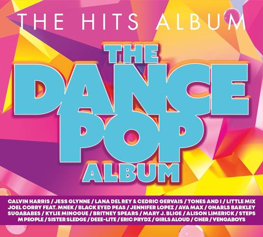 Hits Album: The Pop Dance Album - CD Audio