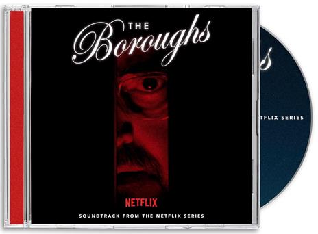 The Boroughs (Soundtrack from the Netflix Series) (CD) (Colonna Sonora) - CD Audio