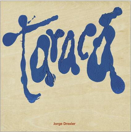 Tarac? - Vinile LP di Jorge Drexler