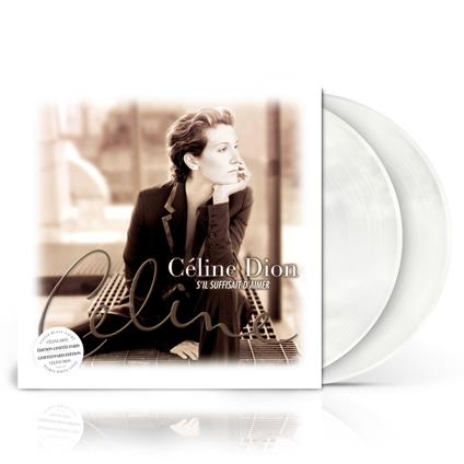 S'Il Suffisait d'Aimer (2 LP Pearly White) - Vinile LP di Céline Dion