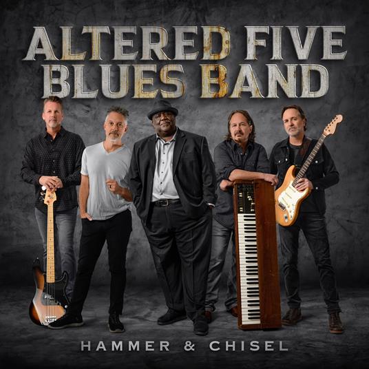 Hammer & Chisel (Silver Vinyl) - Vinile LP di Altered Five Blues Band