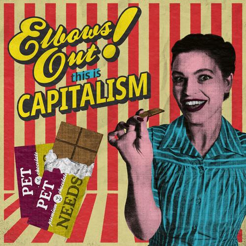 Elbows Out! This Is Capitalism - CD Audio di Pet Needs