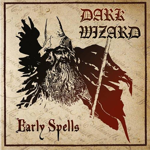 Early Spells - CD Audio di Dark Wizard