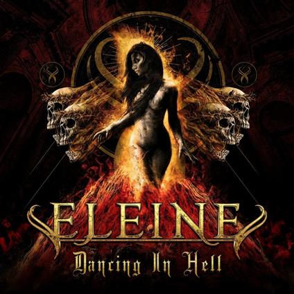 Dancing In Hell - Vinile LP di Eleine
