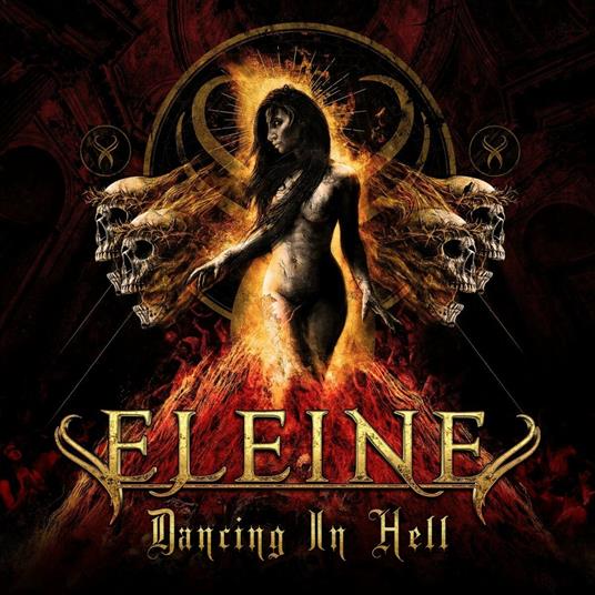 Dancing In Hell - Vinile LP di Eleine