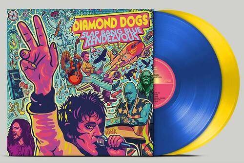 Slap Bang Blue Rendezvous - Vinile LP di Diamond Dogs