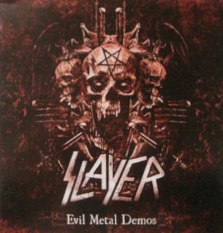 Evil Metal Demos - CD Audio di Slayer