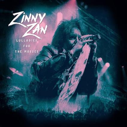Lullabies For The Masses - Vinile LP di Zinny Zan
