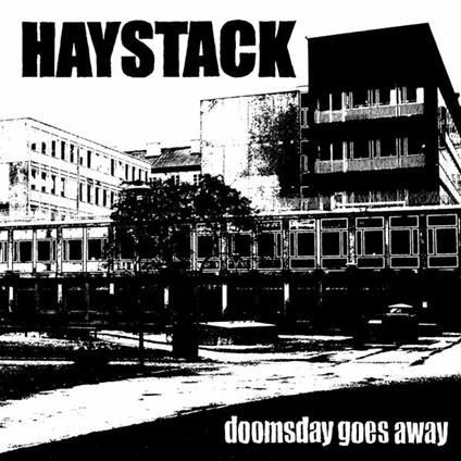 Doomsday Goes Away - CD Audio di Haystack