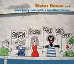 Sister Bossa vol.6 - CD Audio