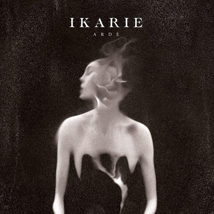 Arde - CD Audio di Ikarie