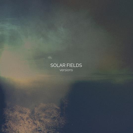 Versions - CD Audio di Solar Fields