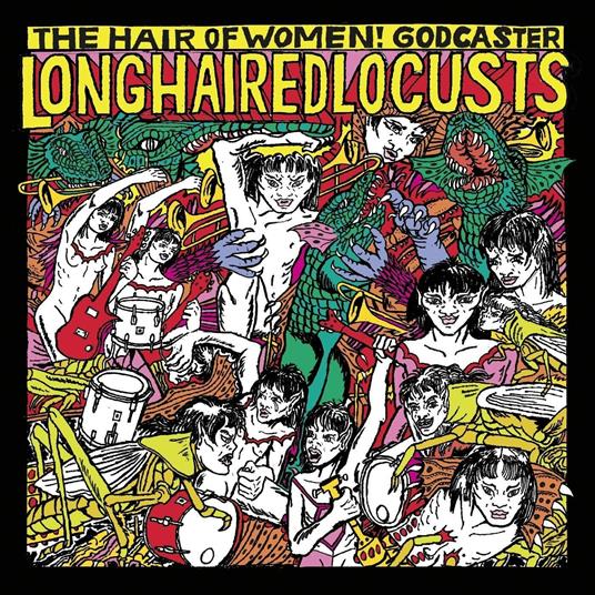 Long Haired Locusts - Vinile LP di Godcaster