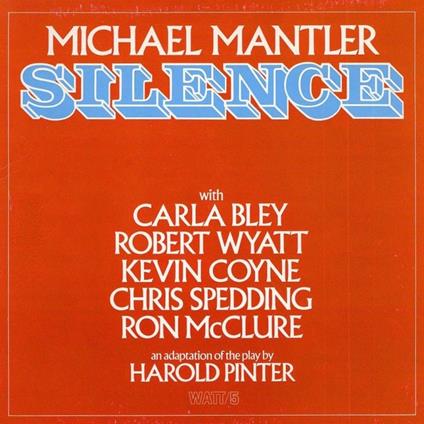 Silence - Vinile LP di Michael Mantler