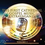 First Cathedral Gospel Music Extravaganza