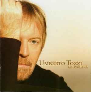 Le Parole - CD Audio di Umberto Tozzi