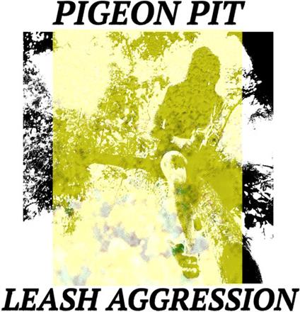 Leash Aggression - Vinile LP di Pigeon Pit
