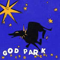 Vinile God Park Water Machine