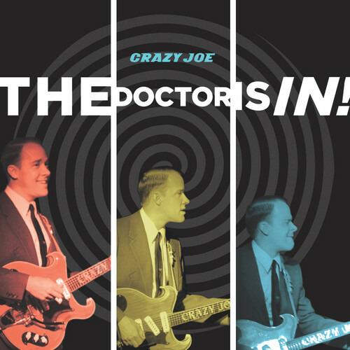 Doctor Is In! - CD Audio di Crazy Joe