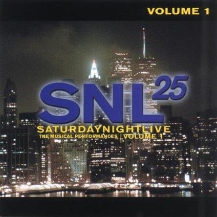 SNL25  - Saturday Night Live, The Musical Performances | Volume 1 - CD Audio