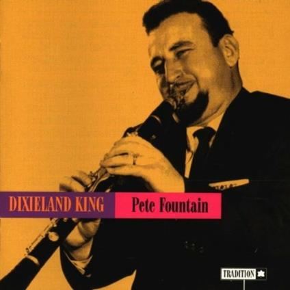Dixieland King - CD Audio di Pete Fountain