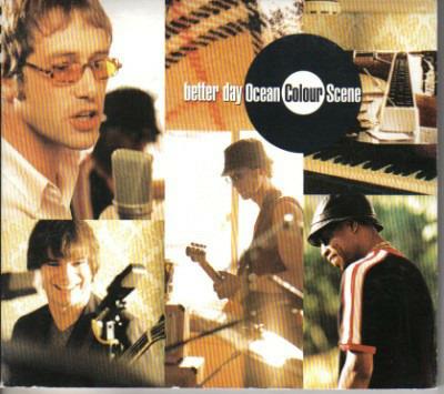 Better Day - CD Audio di Ocean Colour Scene