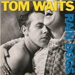 Rain Dogs (180 gr.) - Vinile LP di Tom Waits
