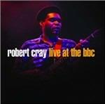 Live at the BBC - CD Audio di Robert Cray