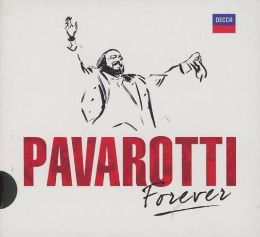 Pavarotti Forever (Slidepack) - CD Audio di Luciano Pavarotti