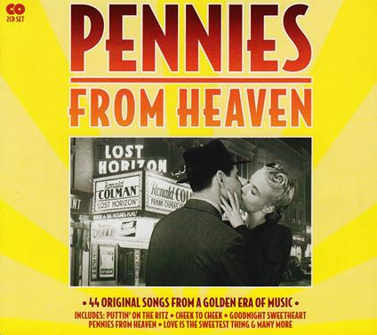 Pennies From Heaven: 44 Original Songs From Golden Era Of Music - CD Audio