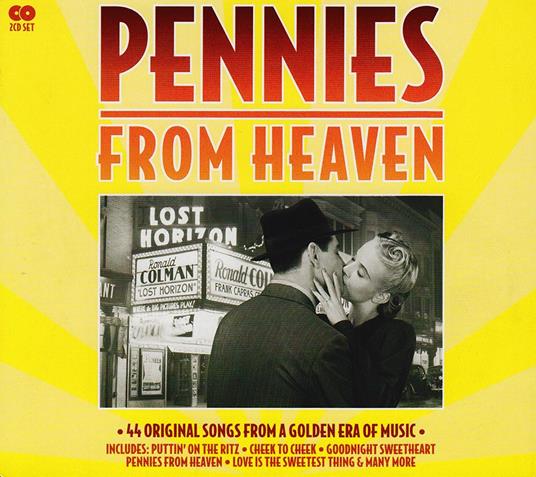 Pennies From Heaven: 44 Original Songs From Golden Era Of Music - CD Audio